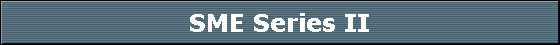 SME Series II
